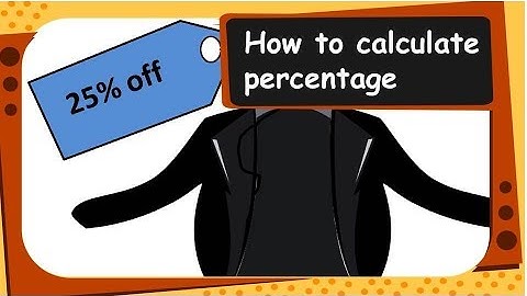 Maths - Percentage - Part 2 How to calculate percentage  - English