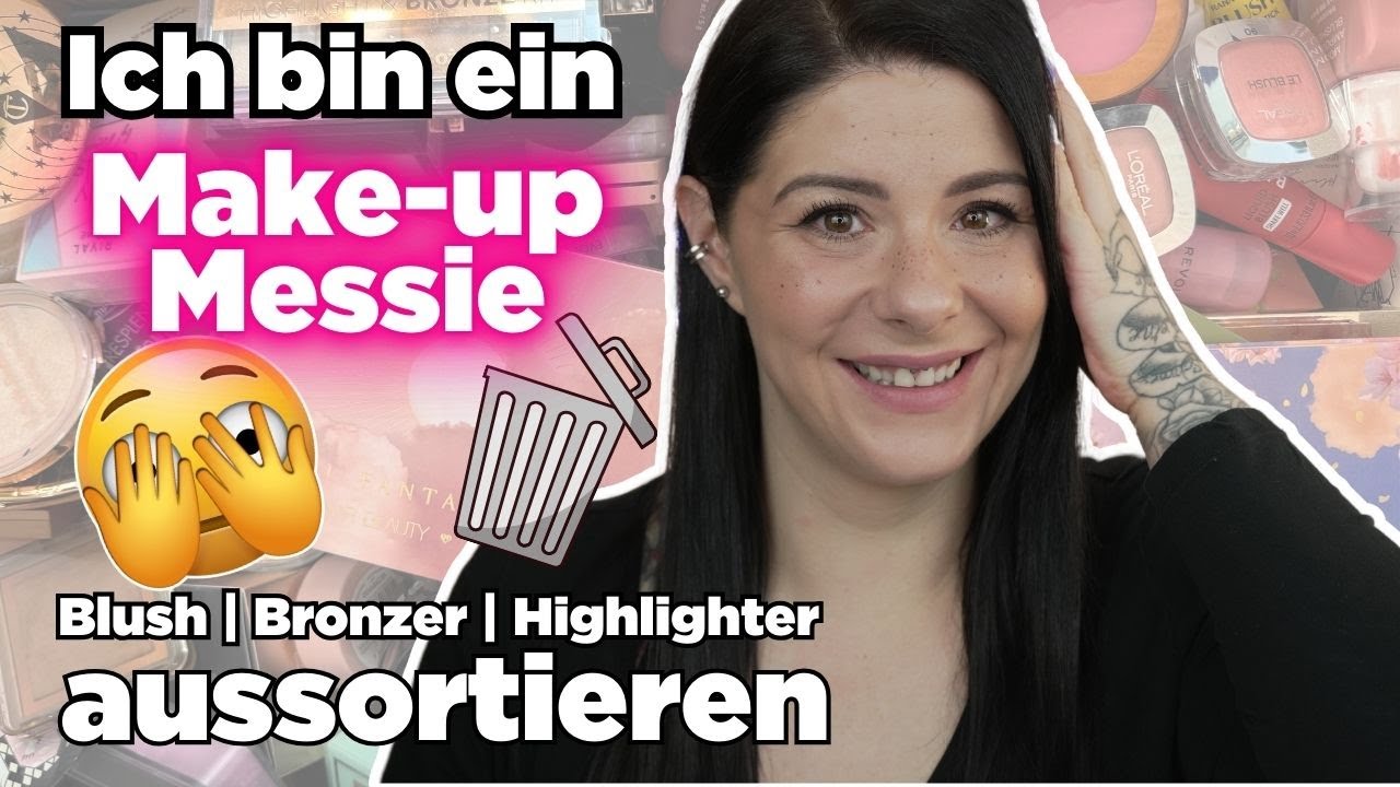 Make-up Declutter XXL 🫣 | Blush | Bronzer | Highlighter aussortieren