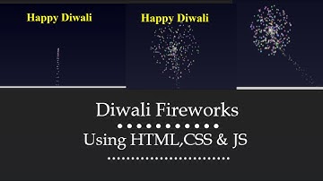How To make amazing Diwali Fireworks using HTML CSS & JS | Firework Animation in HTML CSS & JS