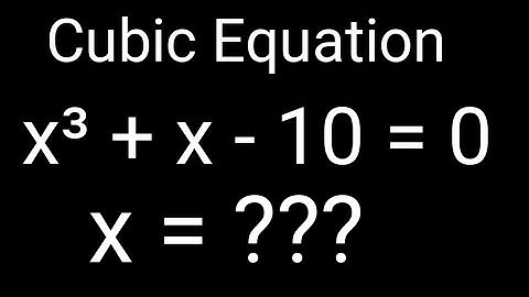 A Nice Cubic Equation || x³+x-10=0 || Math Olympiad Question ❓