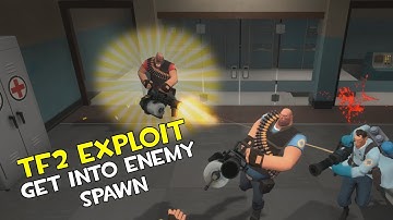 [TF2] How to Enter Into the Enemy Spawn Exploit