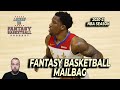 NBA Fantasy Basketball Live Mailbag | Ask Your Questions
