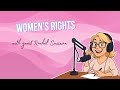 S3 E5 | Let's Talk Ladies: Women's Rights and the Power of the Vote
