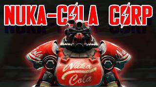 The Nuka-Cola Corporation Full Lore