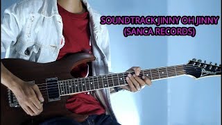 SOUNDTRACK JINNY OH JINNY (SANCA RECORDS) - GUITAR COVER