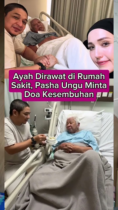 Ayah Dirawat di Rumah Sakit, Pasha Ungu Minta Doa Kesembuhan