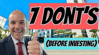 Investing in Myrtle Beach Oceanfront Condos: 7 Mistakes to AVOID!
