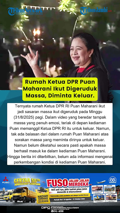 Rumah Ketua DPR Puan Maharani Ikut Digeruduk Massa, Diminta Keluar