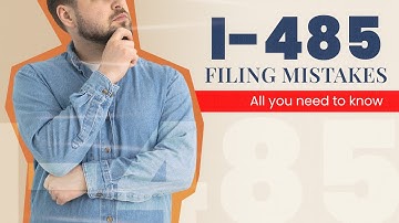 Top 5 I-485 Filing Mistakes That Can Get Your Case Denied