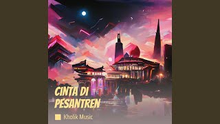 Download Lagu Cinta di pesantren Download Lagu Cinta di pesantren