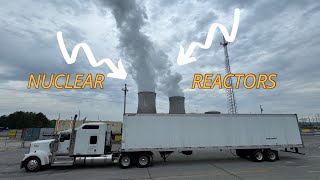 Nuclear Reactors and Zero security Guards !! Load accepted $1100 more than listed !! Know your Worth by JustTruckin 27,385 views 2 weeks ago 29 minutes