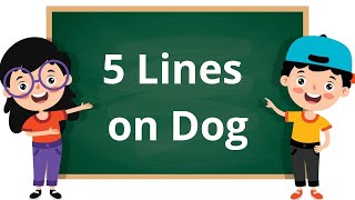 Dog Short 5 Lines In English 5 Lines Essay On Dog