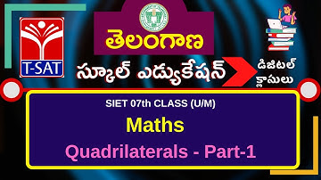 T-SAT || SIET 07th (U/M) || Maths  – Quadrilaterals - Part-1 || 12.04.2021