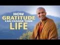 How gratitude can change your life  buddhism in english