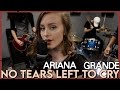 "No Tears Left To Cry" -  Ariana Grande (Rock Cover by First To Eleven)