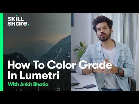 How Ankit Bhatia Uses the Lumetri Panel for Color Grading