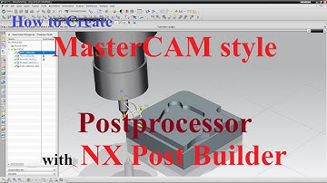 NX CAM - How to Create MasterCAM style Postprocessor with NX Post Builder in 4 steps #4
