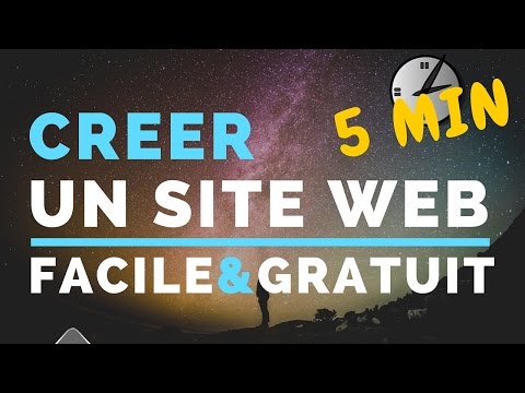 Vidéo: Comment Créer Un Site Web Gratuit En 5 Minutes