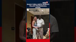 Shaquille O’Neal Meets World’s Tallest Professional Model Ekaterina Lisina | #shorts  | N18S