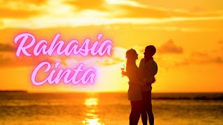 RAHASIA CINTA – Lagu Paling Menyentuh Cipt. Setio Haryono (Official Lyric Video)