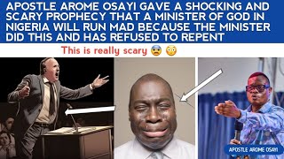 APOSTLE AROME GAVE A SHOCKING & SCARY PROPHECY THAT A MINISTER OF GOD WILL RUN MAD BECAUSE OF THIS by 1Soaking Channel 12,166 views 3 weeks ago 24 minutes