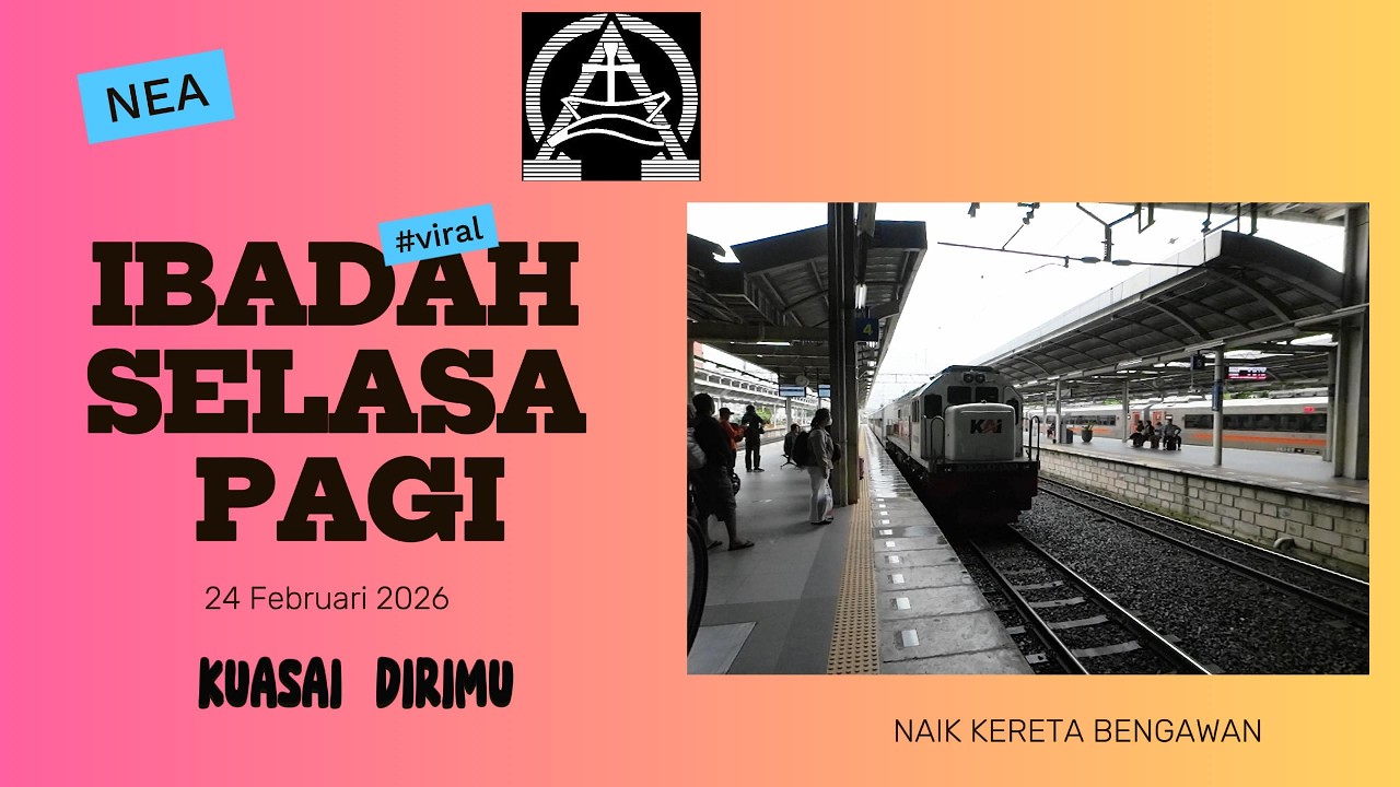 IBADAH SELASA PAGI 24 Februari 2026