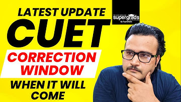 Big Update🔥| CUET 2022 Correction Window | When It Will Open | CUET Latest Update | CUET 2022 Result
