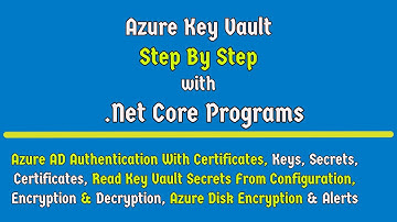 Azure Key Vault Complete Tutorial | Azure Devops | .Net Core