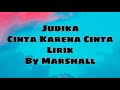 Lirik Judika - Cinta Karena Cinta