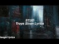 STUD || Troye Sivan Lyrics