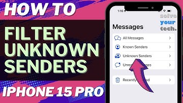 How to Filter Unknown Senders on iPhone 15 Pro