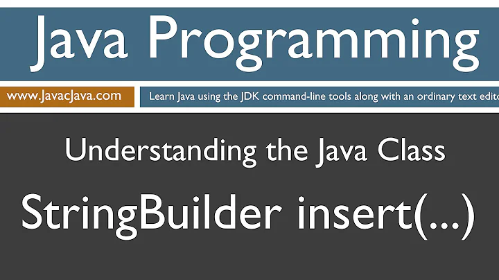 Learn Java Programming - StringBuilder .insert() Method Tutorial