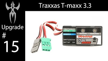 Goliath- T-Maxx 3.3 Level 15: Opti-Drive