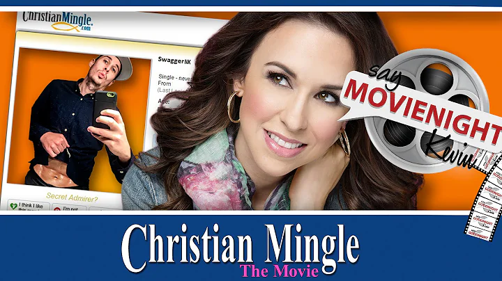 Christian Mingle: The Movie | Say MovieNight Kevin