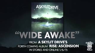 Miniatura de vídeo de "A SKYLIT DRIVE - Wide Awake - Acoustic (Re-Imagined)"