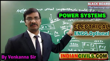 Electrical Engg -Optional | Power Systems | Introduction to Power Systems By Venkanna Sir