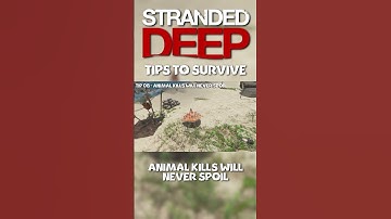 Tip 08 | Animal Kills Will Never Spoil #shorts #strandeddeep #tipsandtricks