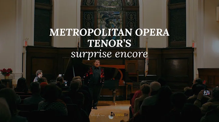 METROPOLITAN OPERA TENOR SHOCKS AUDIENCE WITH SURP...