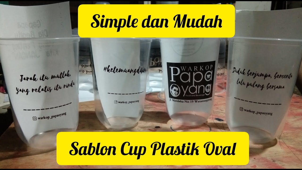 Tutorial Cara Sablon  Cup  Plastik  Oval Mudah YouTube