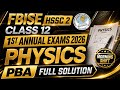FBISE HSSC 2 1ST ANNUAL EXAMS 2026 | PHYSICS PBA FULL SOLUTION | MORNING SHIFT | PBA SOLUTION|FBISE