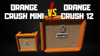 Orange Crush Mini vs Orange Crush 12 Combo (Tone Comparison - No Talking)