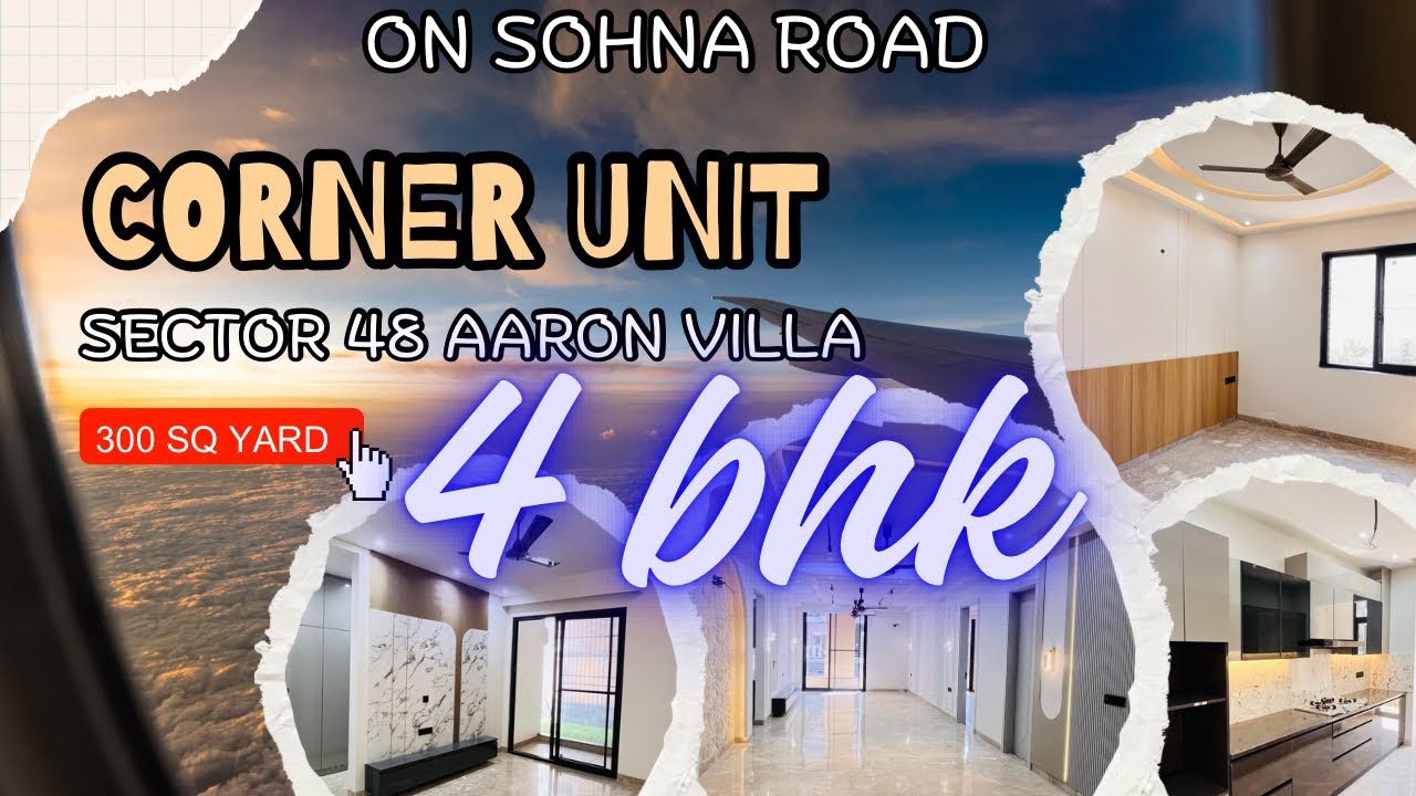 300 Sq Yard Builder Floor For Sale In Aaron Villa Gurgaon|| Sector 48 || 4 BHK|| Gated Township||