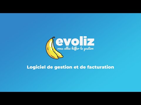 Evoliz, logiciel de facturation qui va vous faire kiffer la gestion !