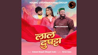 Download lagu Laal Dupatta