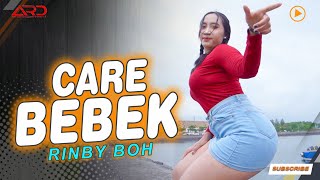 Rindy BOH - Care Bebek (Official MV) Ngude beli liu munyi