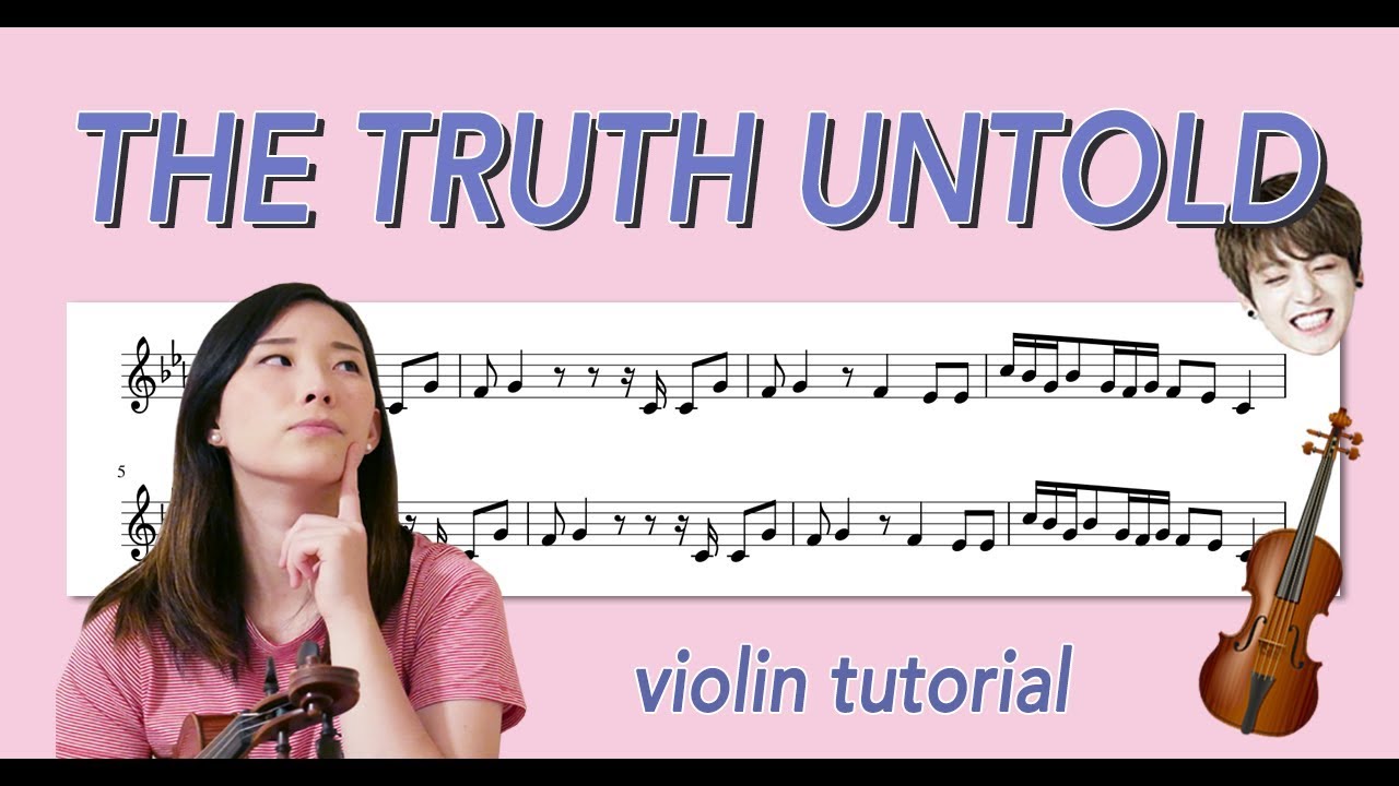 The Truth Untold Bts Ë°©íìëë¨ Easy Violin Tutorial W Sheet Music Youtube