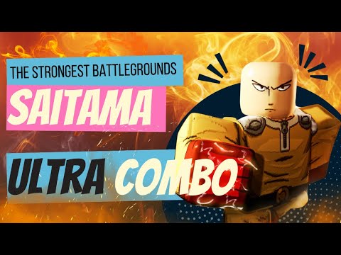 Roblox The Strongest Battlegrounds : My Ultra Saitama's Combo - YouTube