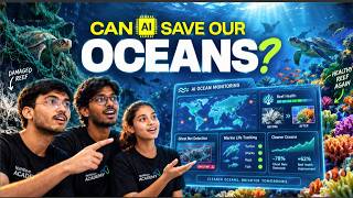 Details NxtWave Academy Students Built an AI to Save Our Oceans | IdeaToImpact Hackathon Update