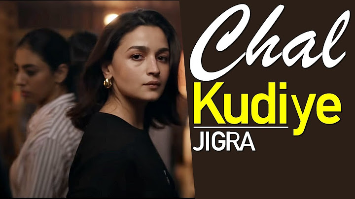 Chal Kudiye | Diljit Dosanjh | Jigra | Alia Bhatt (LYRICS) Manpreet Singh | Harmanjeet Singh