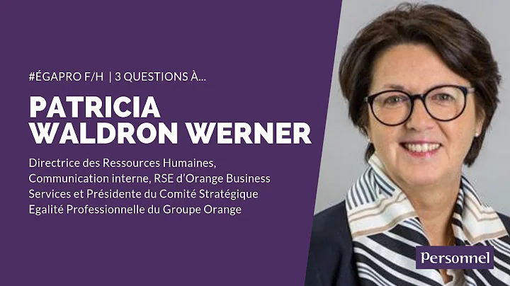 3 questions  Patricia Waldron Werner - DRH Orange ...